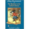 Meg Mackintosh and the Mystery in the Locked Library by Lucinda Landon