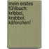 Mein erstes Fühlbuch: Kribbel, krabbel, Käferchen!