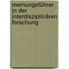 Meinungsführer in der interdisziplinären Forschung door Matthias Dressler