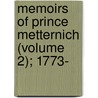 Memoirs Of Prince Metternich (Volume 2); 1773-[1829] door Clemens Wenzel Lothar Metternich