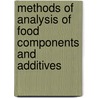 Methods of Analysis of Food Components and Additives door Semith Otles