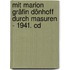 Mit Marion Gräfin Dönhoff Durch Masuren - 1941. Cd