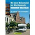 Mit dem Wohnmobil ins Wochenende Nordrhein-Westfalen