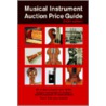 Musical Instrument Auction Price Guide, 2000 Edition door Onbekend
