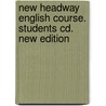 New Headway English Course. Students Cd. New Edition by Unknown