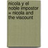 Nicola y el Noble Impostor = Nicola and the Viscount