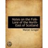 Notes On The Folk-Lore Of The North-East Of Scotland