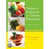 Nutrition For Foodservice And Culinary Professionals