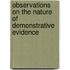 Observations On The Nature Of Demonstrative Evidence