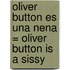 Oliver Button Es una Nena = Oliver Button Is a Sissy
