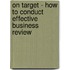 On Target - How To Conduct Effective Business Review