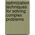 Optimization Techniques for Solving Complex Problems