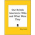 Our British Ancestors: Who And What Were They (1865)