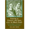 Painting In Florence And Siena After The Black Death by Millard Meiss