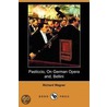Pasticcio, On German Opera And, Bellini (Dodo Press) by Richard Wagner