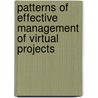 Patterns of Effective Management of Virtual Projects by Ilze Zigurs