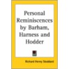 Personal Reminiscences By Barham, Harness And Hodder door Onbekend