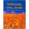 Plants, Genes and Crop Biotechnology, Second Edition door Martin J. Chrispeels