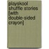 Playskool Shuffle Stories [With Double-Sided Crayon]