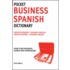 Pocket Business Spanish Dictionary 2ed (Large Print)