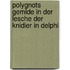 Polygnots Gemlde in Der Lesche Der Knidier in Delphi