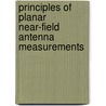 Principles Of Planar Near-Field Antenna Measurements door Stuart Gregson