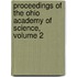 Proceedings Of The Ohio Academy Of Science, Volume 2