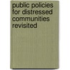 Public Policies For Distressed Communities Revisited by Unknown