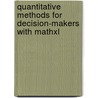 Quantitative Methods For Decision-Makers With Mathxl by Mik Wisniewski
