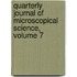 Quarterly Journal Of Microscopical Science, Volume 7