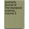 Quarterly Journal of Microscopical Science, Volume 5 door Daniel And Eleanor Albert Collection