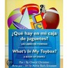 Que Hay En Mi Caja de Juguetes?/What's in My Toybox? door Cheryl Christian