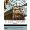 Quellen Des Shakspeare in Novellen, Mrchen Und Sagen door Karl Joseph Simrock