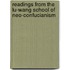 Readings From The Lu-Wang School Of Neo-Confucianism