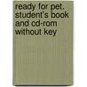 Ready For Pet. Student's Book And Cd-rom Without Key door Nick Kenny