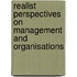 Realist Perspectives on Management and Organisations