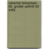 Reiterhof Birkenhain 02. Großer Auftritt für Sally by Margot Berger