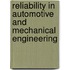 Reliability In Automotive And Mechanical Engineering