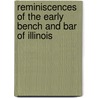 Reminiscences Of The Early Bench And Bar Of Illinois door Linder Usher F.