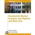 Residential Market Analysis And Highest And Best Use