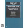 Restructuring Asian Economies for the New Millennium door Jere R. Behrman