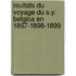 Rsultats Du Voyage Du S.Y. Belgica En 1897-1898-1899