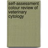Self-Assessment Colour Review of Veterinary Cytology door Kathy Freeman