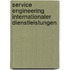 Service Engineering internationaler Dienstleistungen