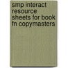 Smp Interact Resource Sheets For Book Fn Copymasters door School Mathematics Project