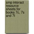 Smp Interact Resource Sheets For Books 7c, 7s And 7t