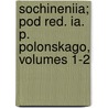 Sochineniia; Pod Red. Ia. P. Polonskago, Volumes 1-2 by Vladimir Grigo Benediktov