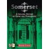 Somerset: A Chilling History Of Crime And Punishment