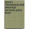 Spon's Mechanical And Electrical Services Price Book door Langdon Engineering Services Davis