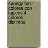 Spongy Fun - Colorea Con Lapices 4 Colores Distintos door Eduardo Trujillo